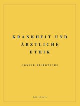 Krankheit und ärztliche Ethik