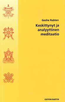 Keskittyvä ja analyyttinen meditaatio